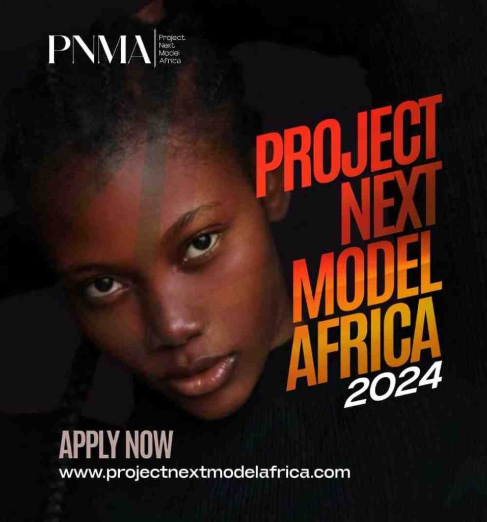 Project Next Model Africa 2024 - Registration - Flyer - https://wakacast.com